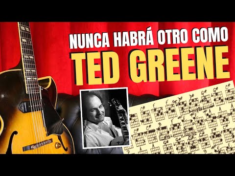 Rearmonización, chord-melody y el genial Ted Greene (sobre "There Will Never Be Another You")