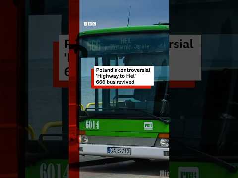 Poland's controversial 'Highway to Hel' 666 bus revived. #Poland #Transport #BBCNews