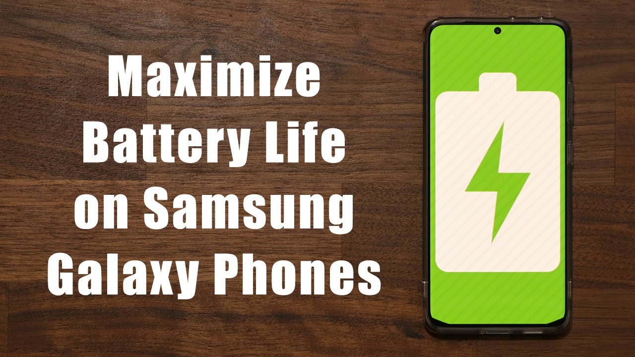 10+ Tips To Dramatically Extend The Battery Life of any Samsung Phone (S21, Note 20, S20, A71, etc)