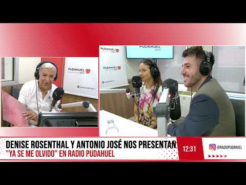 Denise Rosenthal y Antonio José nos presentan "Ya se me olvido" en Radio Pudahuel