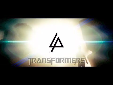 Transformers - Linkin Park - Until It's Gone