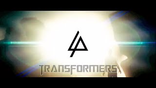 Transformers - Linkin Park - Until It&#39;s Gone