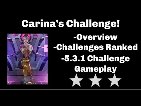 Carina's Challenge Overview (5.3.1 Challenge Gameplay) - Marvel Contest of Champions 1