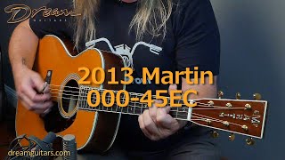 Video thumbnail for 2013 Martin 000-45EC Crossroads, Madagascar Rosewood & Adirondack Spruce by Dream Guitars