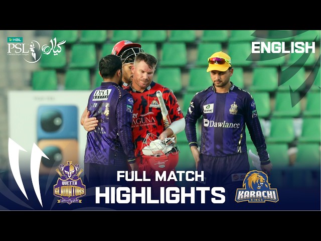 Full Match Highlights | Quetta Gladiators vs Karachi Kings | English | Match 37 | HBL PSL 11 | MZB1K