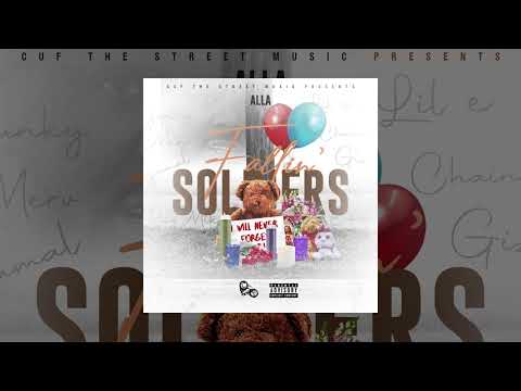 Alla - Fallin' Solidiers