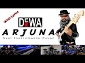 Arjuna - Dewa 19 (Ft. Ello Version) - Real Instruments Cover - No Vocal (Karaoke)