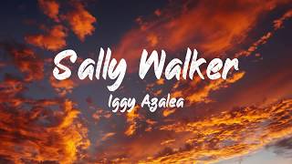 Iggy Azalea - Sally Walker (Lyrics) | BUGG Lyrics