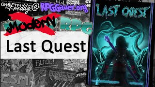 Last Quest (Dwarven Print Shop, 2021) | Modern RPG