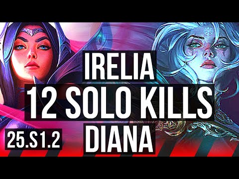 IRELIA vs DIANA (TOP) | 12 solo kills, Godlike | KR Master | 25.S1.2