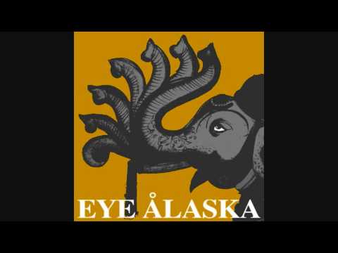 Eye Alaska - Through Willows and Streams