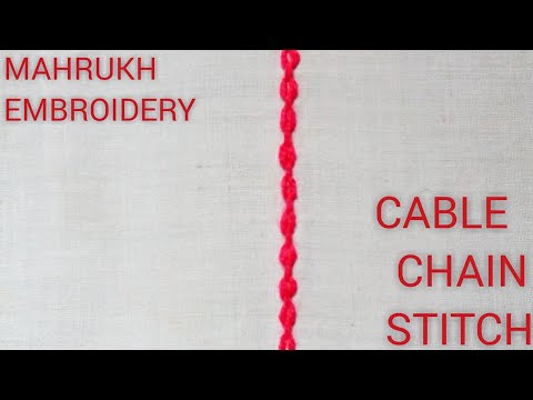 Cable Chain Stitch_Hand Embroidery Stitch Full Tutorial For Beginner_Hand Embroidery Tutorial