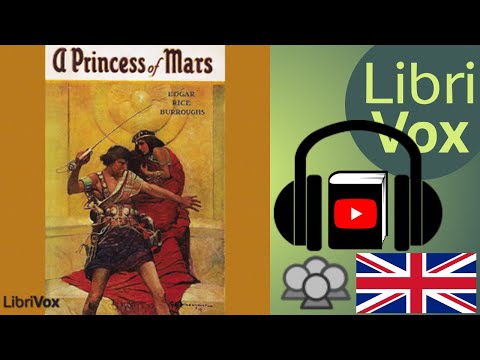 A Princess of Mars by Edgar Rice BURROUGHS read by Various | Full Audio Book