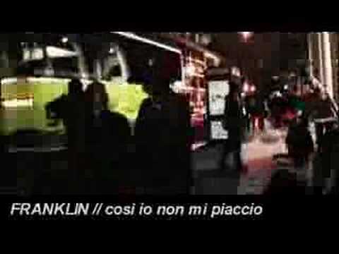 Franklin - così io non mi piaccio - ROCK HIP HOP TORINO