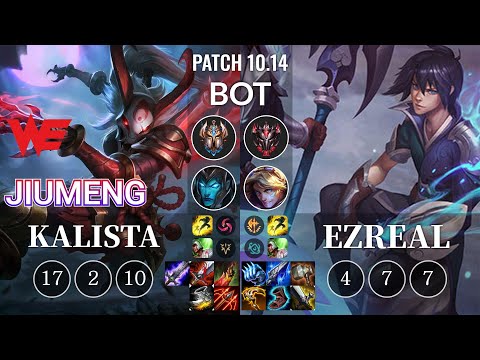 WE Jiumeng Kalista vs Ezreal Bot - KR Patch 10.14