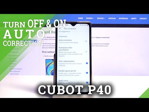 How to Turn Off Auto Correction on CUBOT P40 – Activate Autocorrection