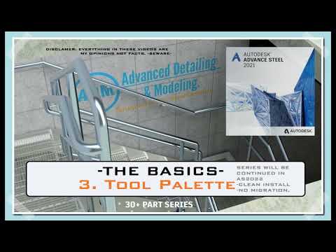 ADVANCE STEEL - THE BASICS: "3. TOOL PALETTE" (30+ PART SERIES)