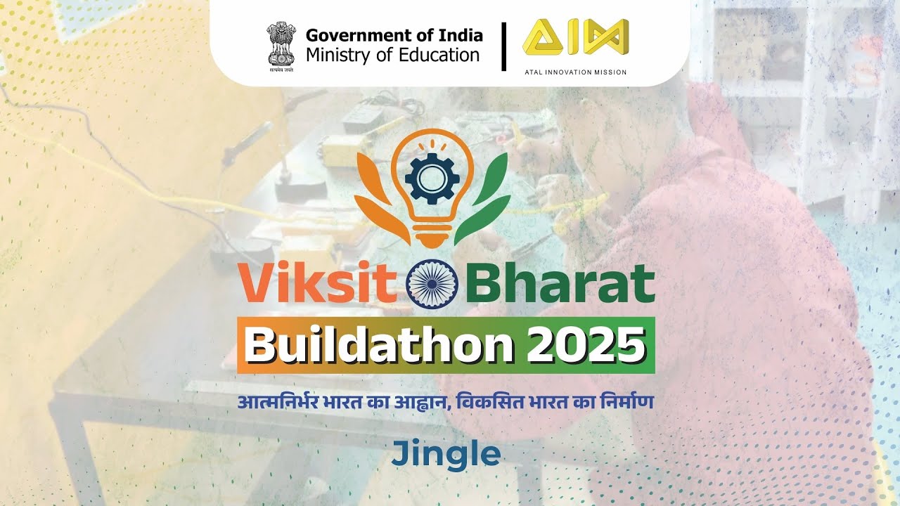 Viksit Bharat Buildathon 2025 Jingle