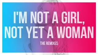 I&#39;m Not A Girl, Not Yet A Woman (Metro Remix) - Britney Spears