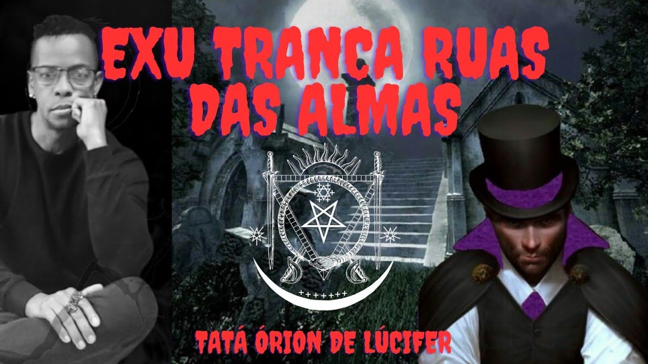Exu Tranca ruas das Almas