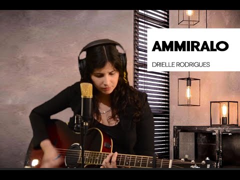 Drielle Rodrigues - Ammiralo | Cover Hillsong - Behold (Then Sings My Soul) ITALIANO
