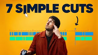 The ONLY 7 Cuts You Need To Tell Any Story