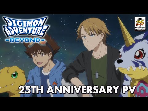 Digimon Adventure-BEYOND- | Digimon Adventure 25th Anniversary PV