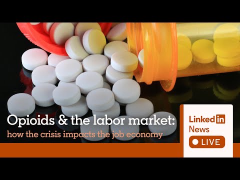 How the opioid crisis is impacting the job market