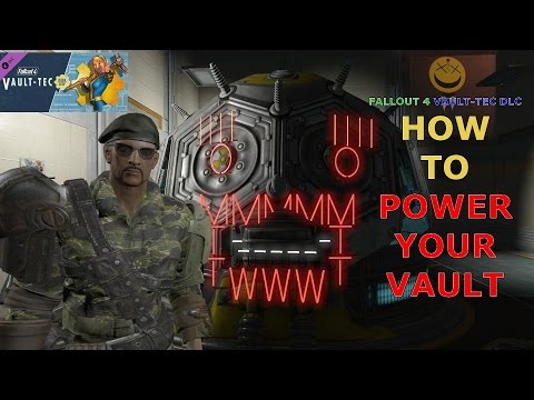How to Power Your Vault: Vault-Tec Workshop Fallout 4