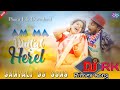 Am Ma Matal Herel Santali Full Video Song