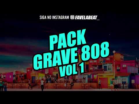 PACK 808 - GRAVES PARA FUNK MANDELÃO