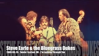 Steve Earle &amp; the Bluegrass Dukes - I&#39;m looking Through You - 2006-08-27 - Tønder Festival, DK