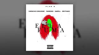 Ella Fuma - Chencho ft. Farruko, Darell, Brytiago
