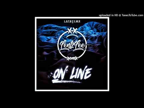 On Line - Shaak Daddy X Lion Fiah X Sambo_(LentzLee KinkyChill Remix)(Official Audio)