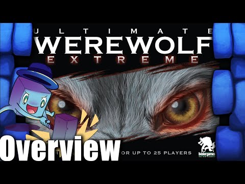 Ultimate Werewolf: Extreme Roles - with Tom Vasel