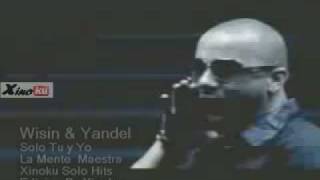 Wisin &amp; Yandel - Solo Tu y Yo (Music Video)
