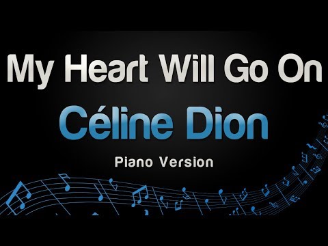 Céline Dion - My Heart Will Go On (Piano Version)