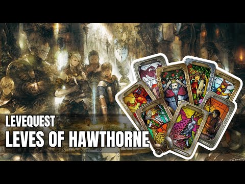 Final Fantasy XIV | A Realm Reborn | Side Quest - Leves of Hawthorne
