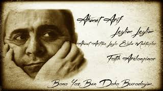 Ahmet Arif | Leylim Leylim & Ahmet Arif'ten Leyla Erbil'e Mektuplar