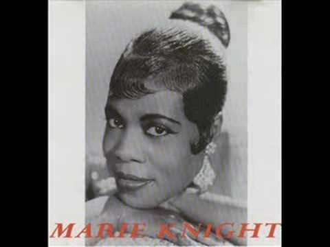 Marie Knight - I Thought I Told You Not To Tell Them