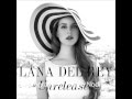 Lana Del Rey Angels Forever 