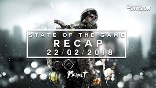 SOTG Recap [22/02/2018] - Classified Gear, Exotic's & Division Tech Changes!