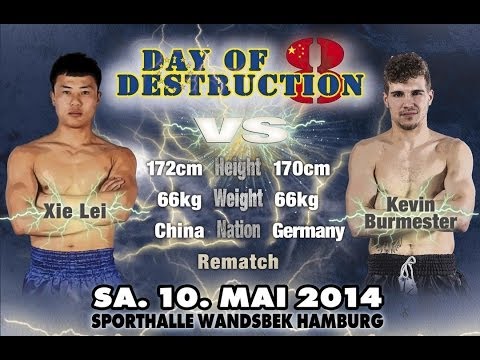 Kevin Burmester vs Xie Lei - Day of Destruction 8 - Germany