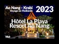Thaïlande - Krabi - 1. Hôtel La Playa Resort (Ao Nang) - Découvrez le Paradis Tropical!