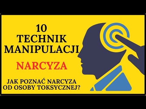 JAK MANIPULUJE NARCYZ? 10 technik manipulacji w przemocy. Jak odróżnić osoby „tylko” toksyczne?