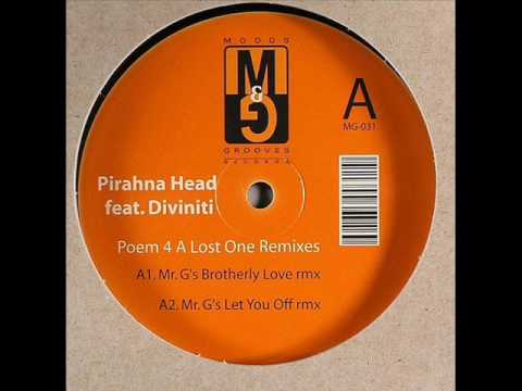 Piranha Head feat Diviniti 'Poem 4 lost one'
