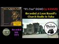"It's You" DEMO by Kansas July 1975 Church Studio Tulsa 1975 Leon Russell