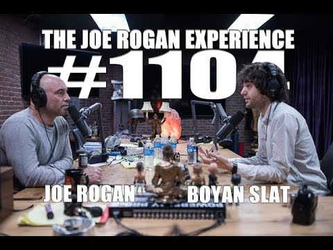 Joe Rogan Experience #1104 - Boyan Slat