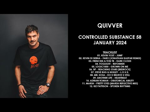 QUIVVER (UK) @ Controlled Substance 58 January 2024