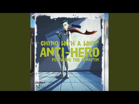 Anti-Hero (feat. The Synaptik)